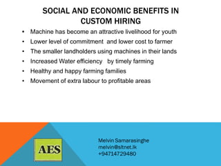 Custom hiring: The impact on Paddy Cultivation in Sri Lanka