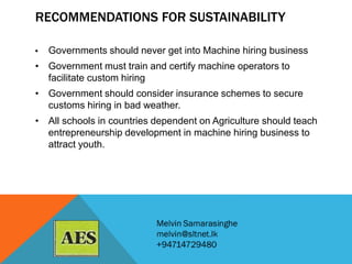 Custom hiring: The impact on Paddy Cultivation in Sri Lanka