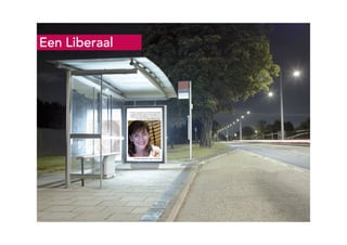 Ruigrok | NetPanel - februari 2010Ruigrok | NetPanel
4444
Een LiberaalEen LiberaalEen LiberaalEen Liberaal
 