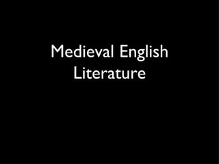 Medieval English Literature 
