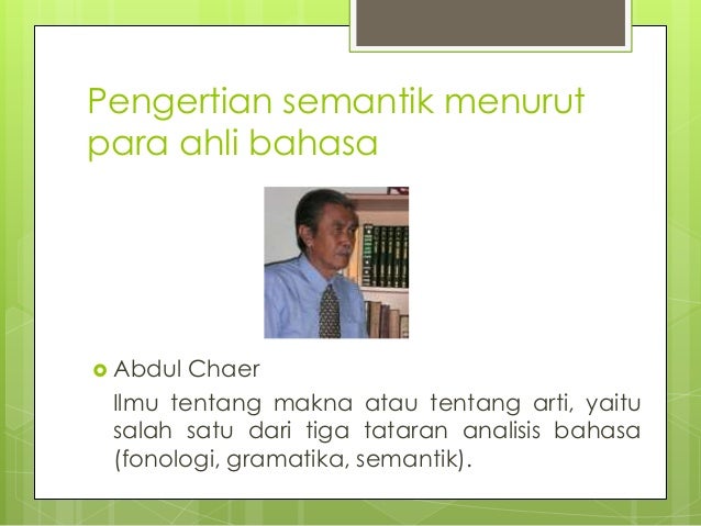 Memahami Dasar Dasar Teori Makna Semantik