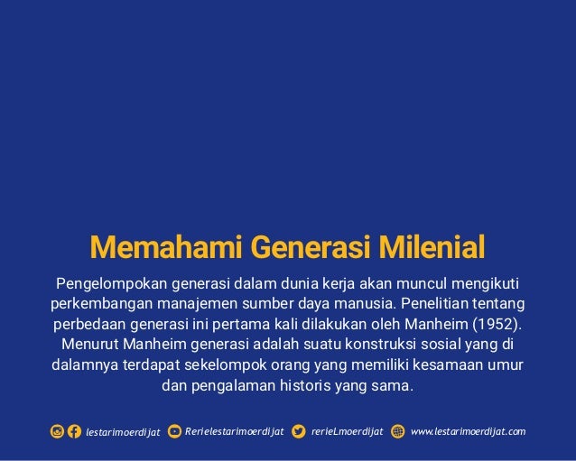 Memahami Generasi Milenial