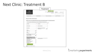 #WebClinic
Next Clinic: Treatment B
Treatment
 