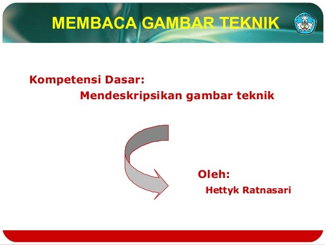 Materi Gambar Teknik Pemesinan