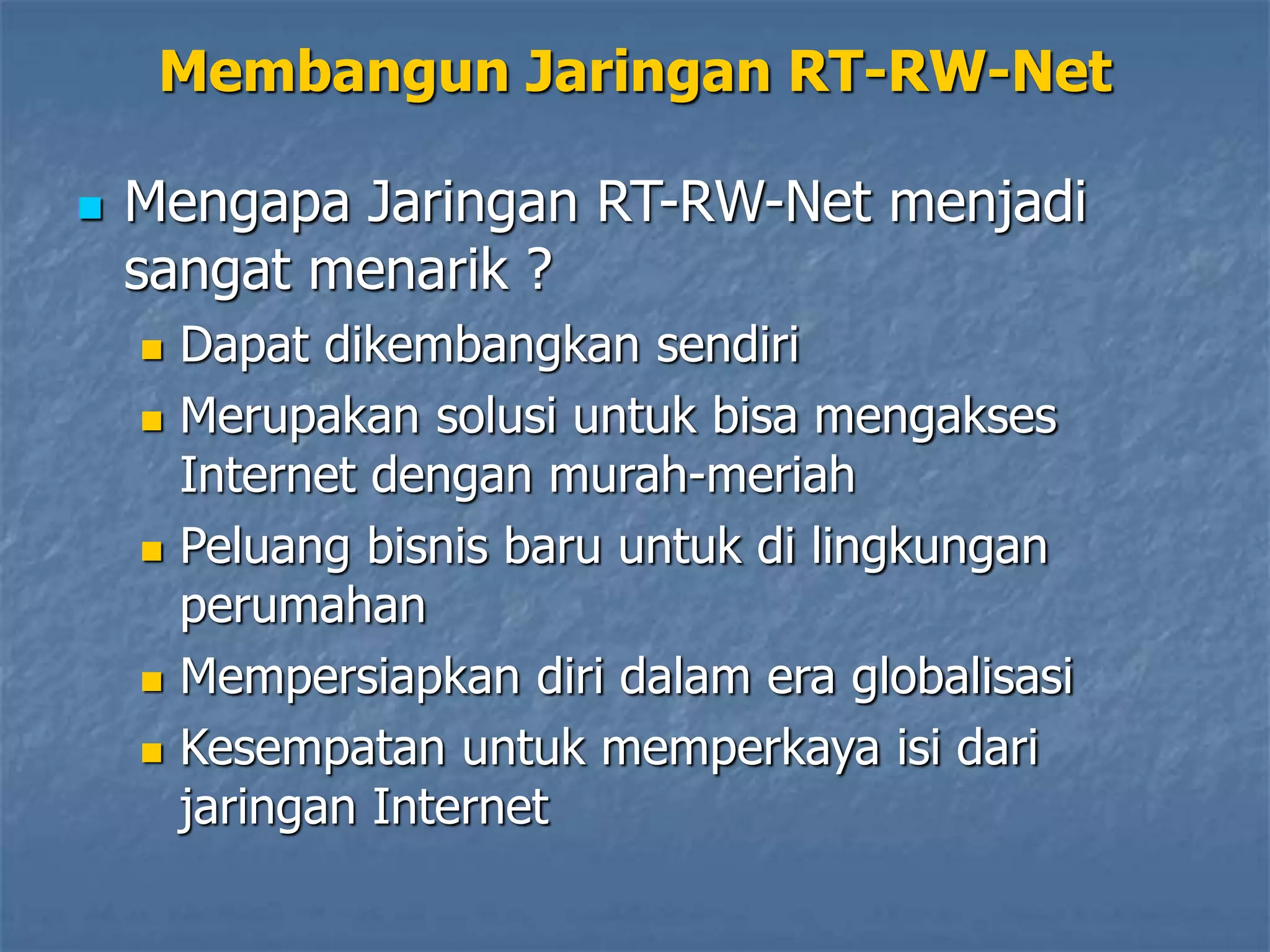 membangun-jaringan-rt-rw-net-Simple dan Mudah.ppt