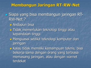 membangun-jaringan-rt-rw-net-Simple dan Mudah.ppt