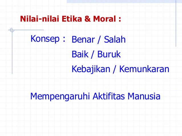Apakah Ada Hierarki Nilai-nilai Moral?