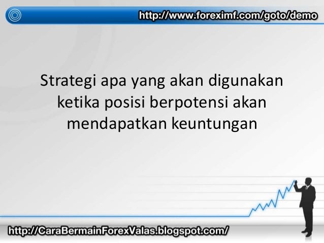Keuntungan bermain forex trading