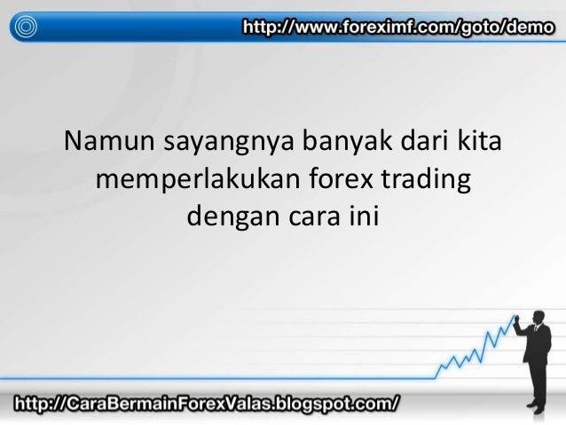 Keuntungan bermain forex trading