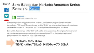 PERILAKU SEKS BEBAS
TIDAK HANYA TERJADI DI KOTA-KOTA BESAR
 