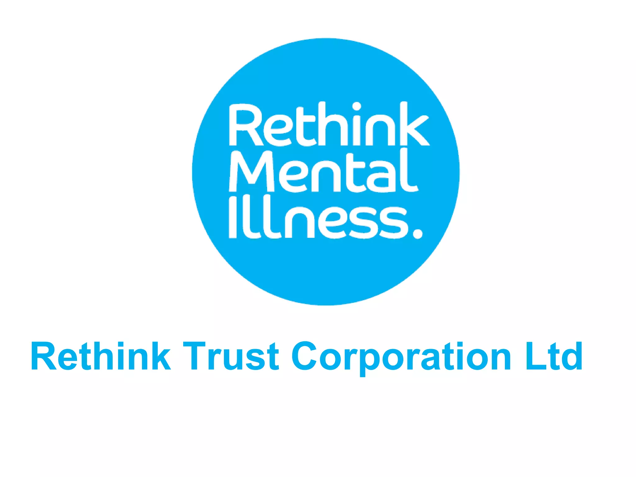 Rethink Trust Corporation Ltd