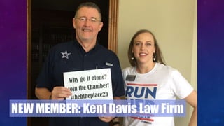 NEW MEMBER: Kent Davis Law Firm
 