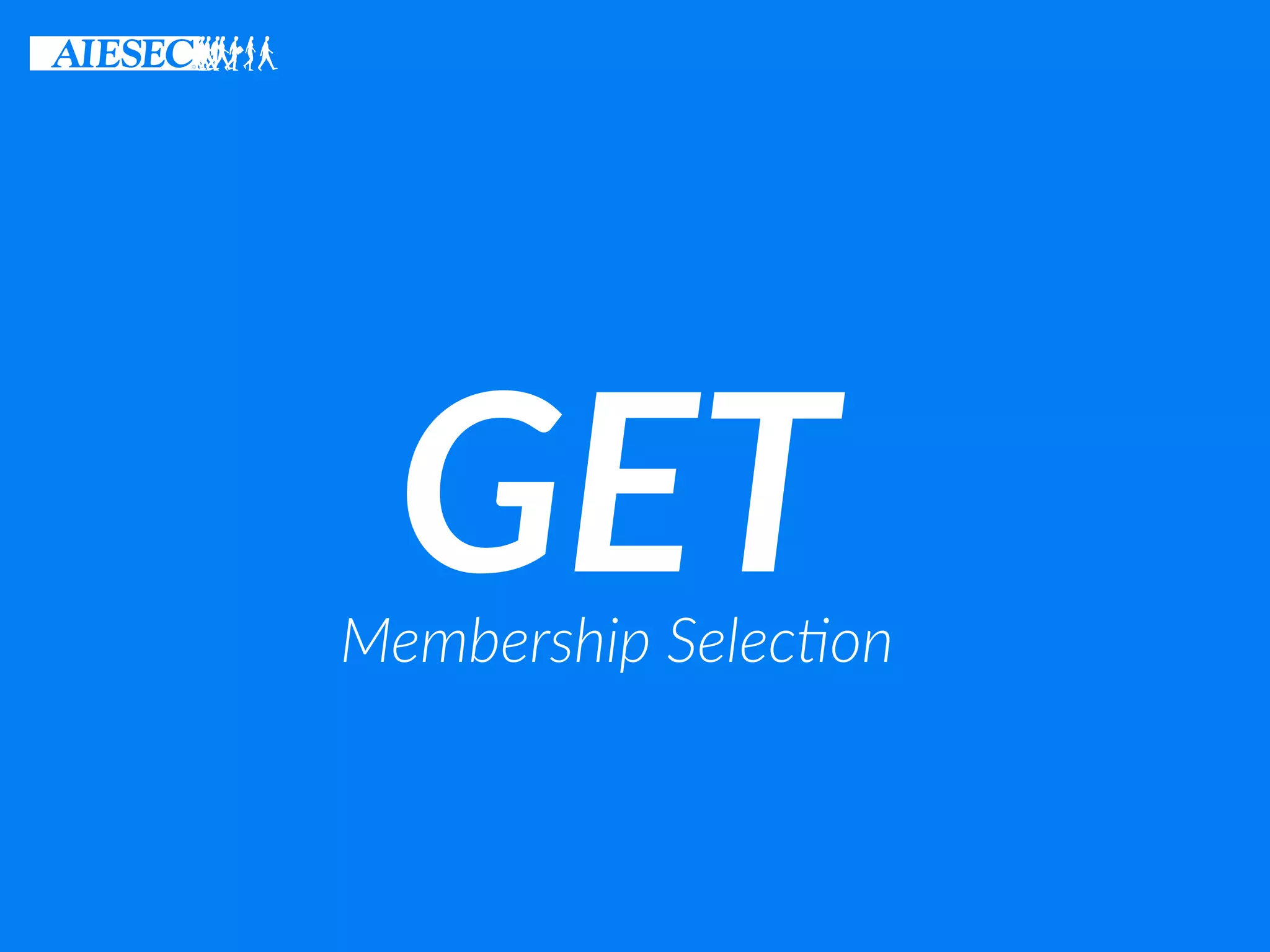 GET Membership Selection PPT get-membership-selection-ppt