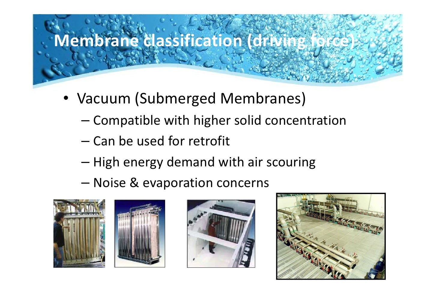 Membrane technology