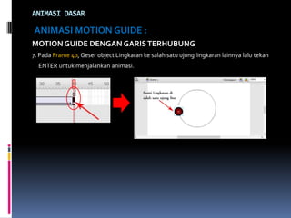 Membuat animasi 2 d dengan adobe flash animasi motion guide (pertemuan ...