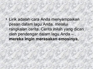 Langkah Membuat Lagu | PPT