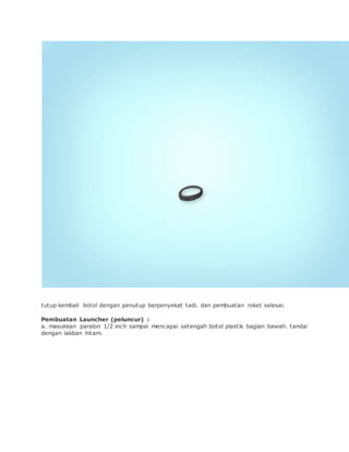 Membuat peluncur roket | DOCX