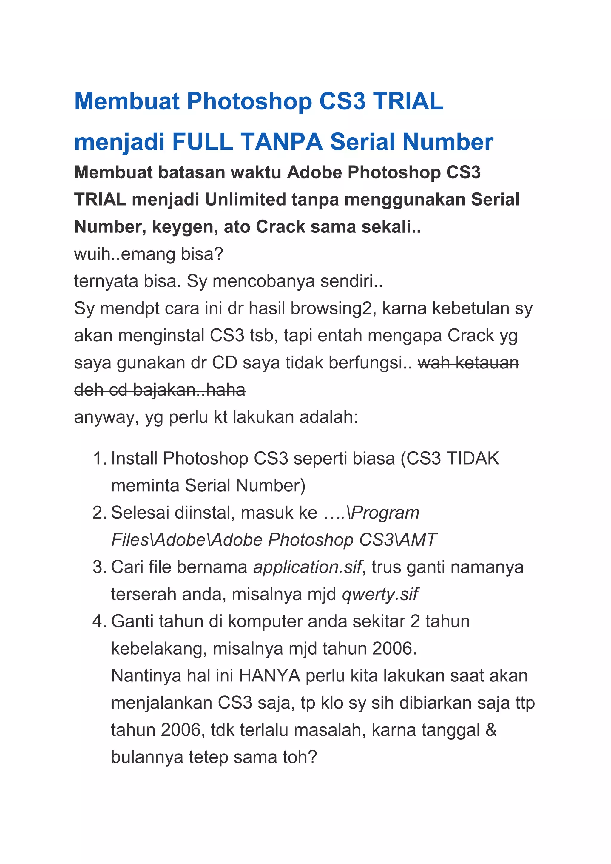 Membuat photoshop cs3 trial menjadi full tanpa serial PDF Membuat photoshop cs3 trial menjadi full tanpa serial PDF
