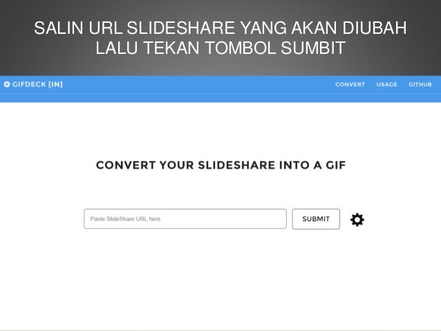 Membuat Presentasi Di Slideshare Menjadi Gambar Animasi Gif