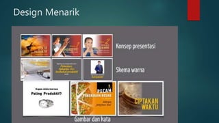 Design Menarik
 