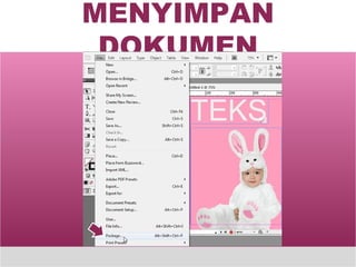 MENYIMPAN DOKUMEN 