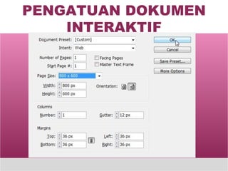PENGATUAN DOKUMEN INTERAKTIF 