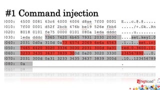 #1 Command injection 
 