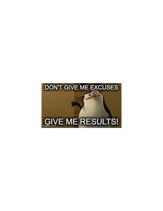 Meme 9 no excuses penguin