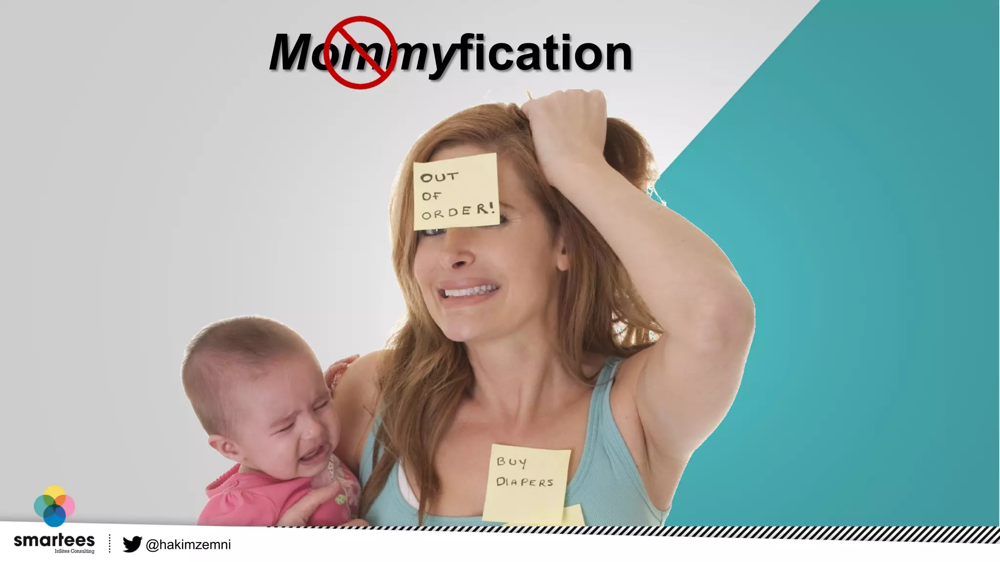 @hakimzemni
Mommyfication
 