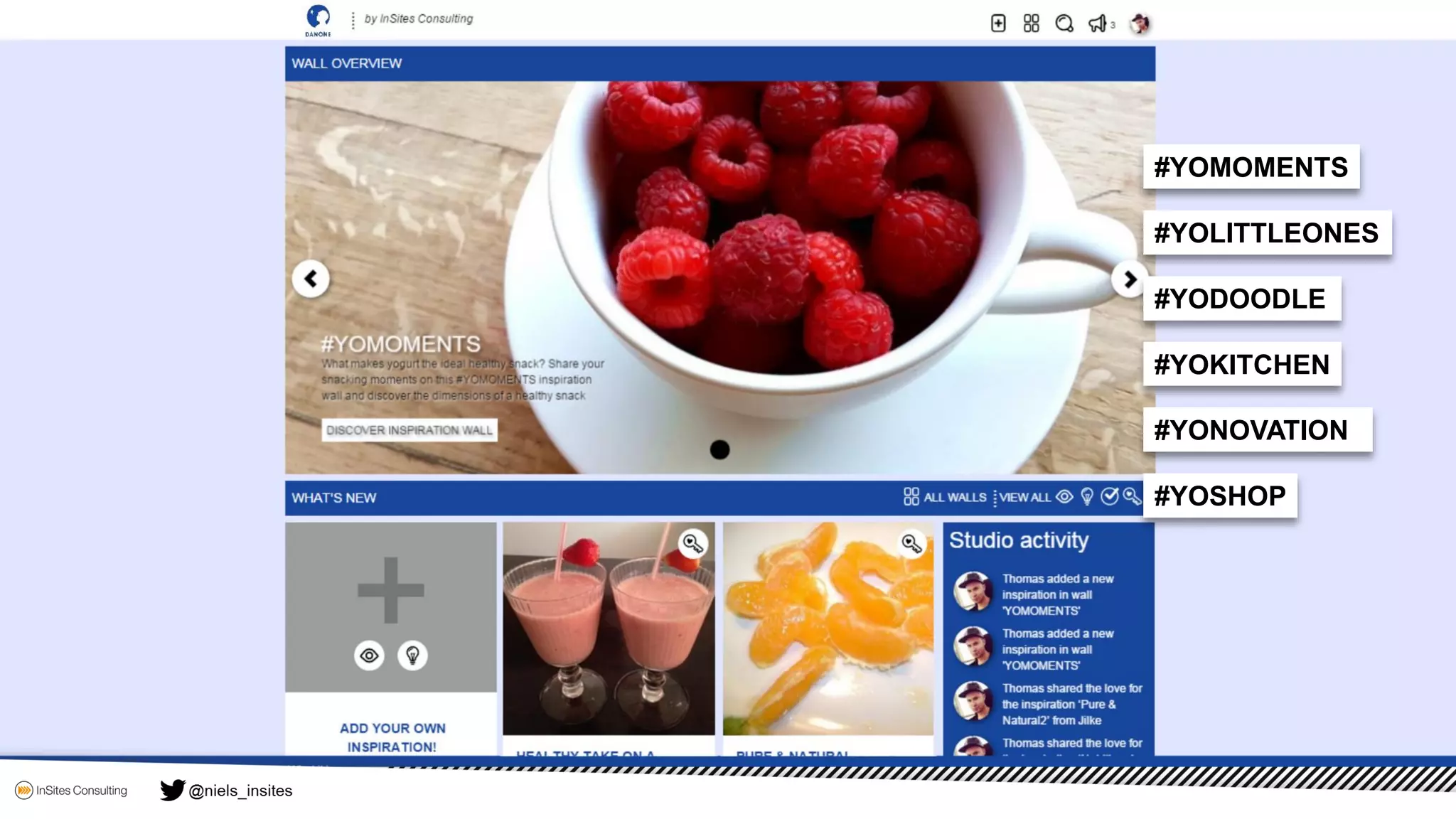 #YOMOMENTS
#YOLITTLEONES
#YODOODLE
#YOKITCHEN
#YONOVATION
#YOSHOP
 