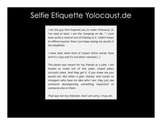 Selfie Etiquette Yolocaust.de
Article by Petapixel.com, 2017
 