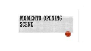 Memento opening scene