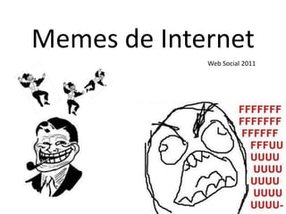 Memes de Internet   Web Social 2011 