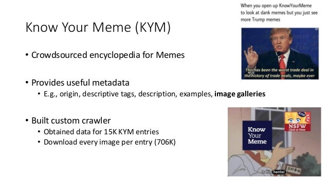 On The Origins Of Memes By Means Of Fringe Web Communities On The Origins Of Memes By Means Of Fringe Web Communities