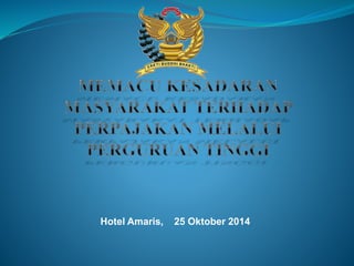 Hotel Amaris, 25 Oktober 2014
 