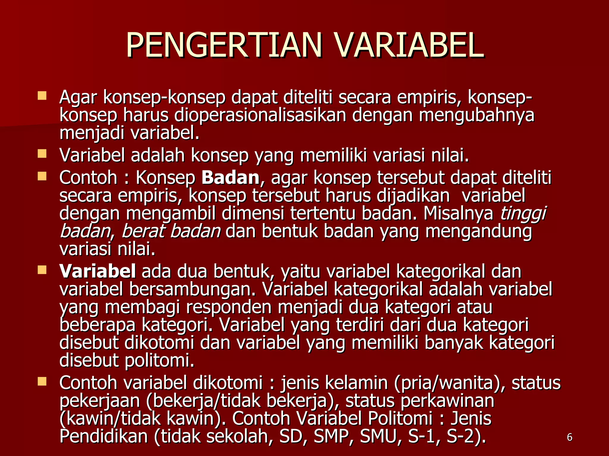 Memilih variabel dan teknik pengukurannya | PPT