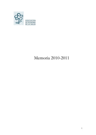 Memoria 2010-2011




                    1
 