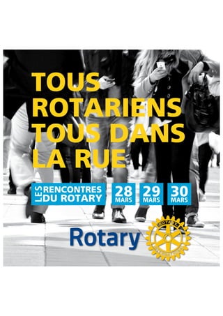 Memo Clubs Campagne Rotary 2014 - Rotaract France