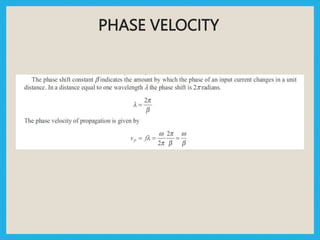PHASE VELOCITY
 