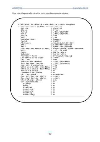 UCAD/ESP/DGI Serigne Fallou NDIAYE
50
Pour voir si la passerelle est active on va taper la commande suivante
 