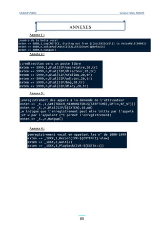 UCAD/ESP/DGI Serigne Fallou NDIAYE
65
Annexe 1 :
Annexe 2 :
Annexe 3 :
Annexe 4 :
ANNEXES
 