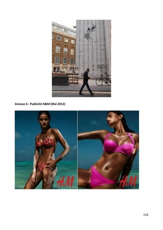 Annexe 6 : Publicité H&M (Mai 2012)




                                      114
 