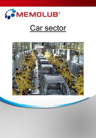 Car sector
 