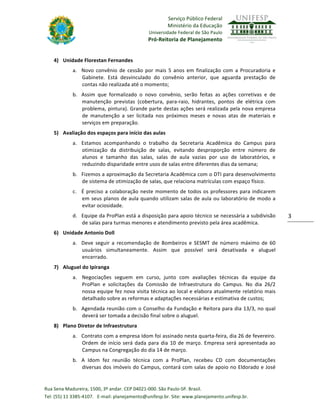 Serviço	
  Público	
  Federal	
  
	
  Ministério	
  da	
  Educação	
  
Universidade	
  Federal	
  de	
  São	
  Paulo	
  

...