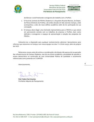 Serviço	
  Público	
  Federal	
  
	
  Ministério	
  da	
  Educação	
  
Universidade	
  Federal	
  de	
  São	
  Paulo	
  

...