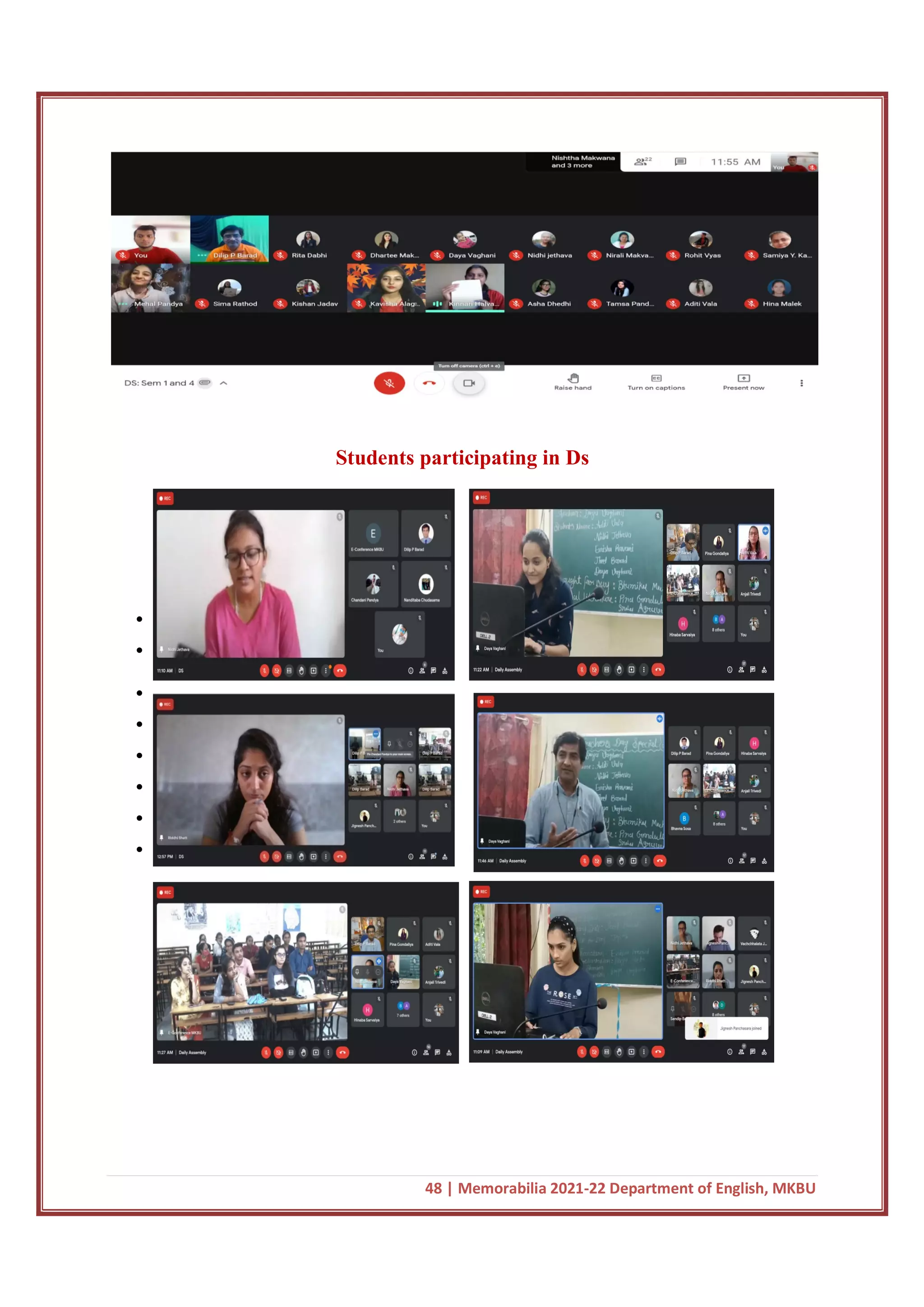 48 | Memorabilia 2021-22 Department of English, MKBU
Students participating in Ds








 