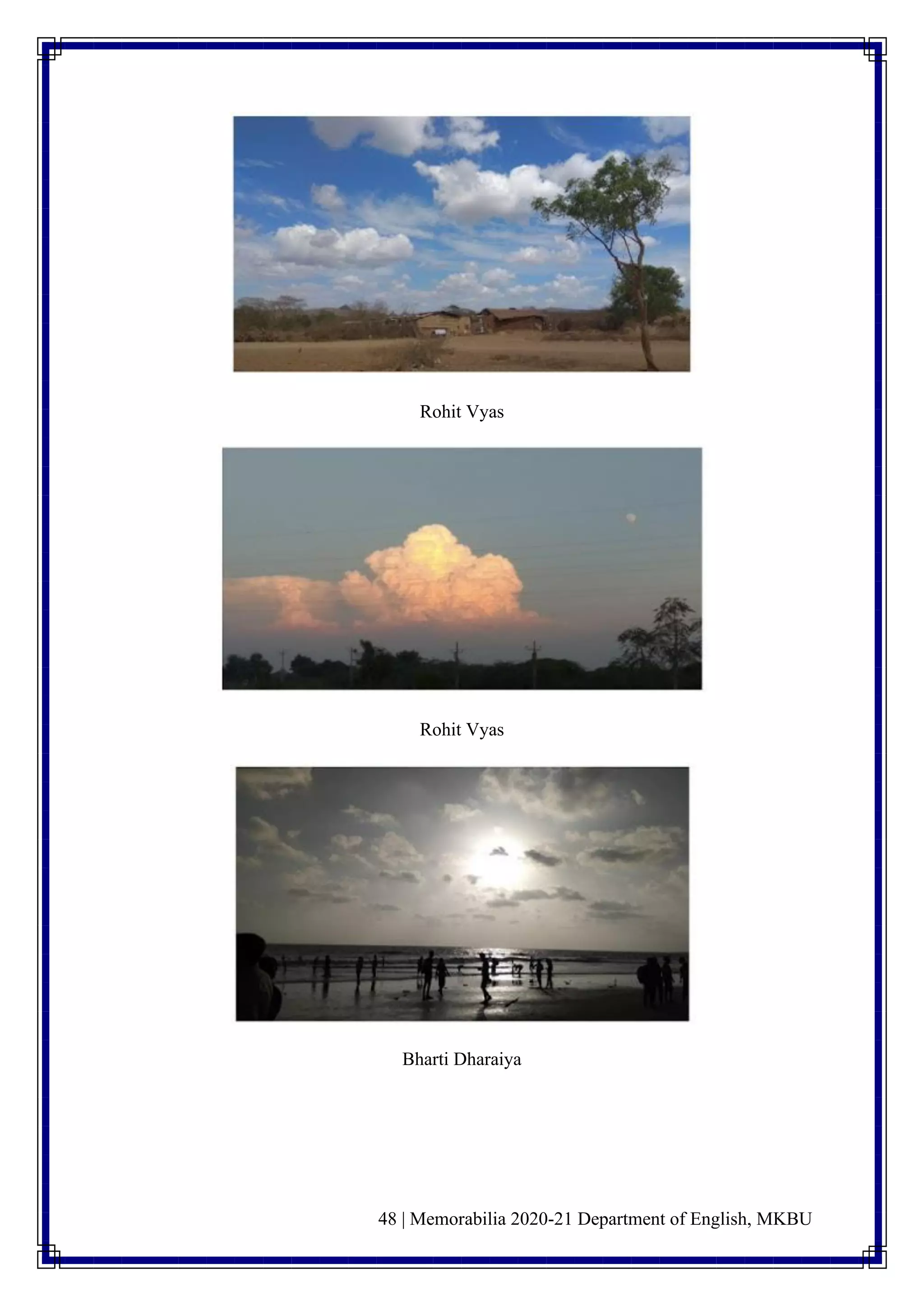 48 | Memorabilia 2020-21 Department of English, MKBU
Rohit Vyas
Rohit Vyas
Bharti Dharaiya
 