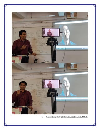 131 | Memorabilia 2020-21 Department of English, MKBU
 