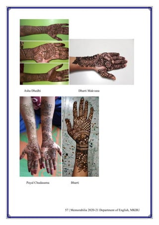 57 | Memorabilia 2020-21 Department of English, MKBU
Asha Dhedhi Dharti Makvana
Payal Chudasama Bharti
 