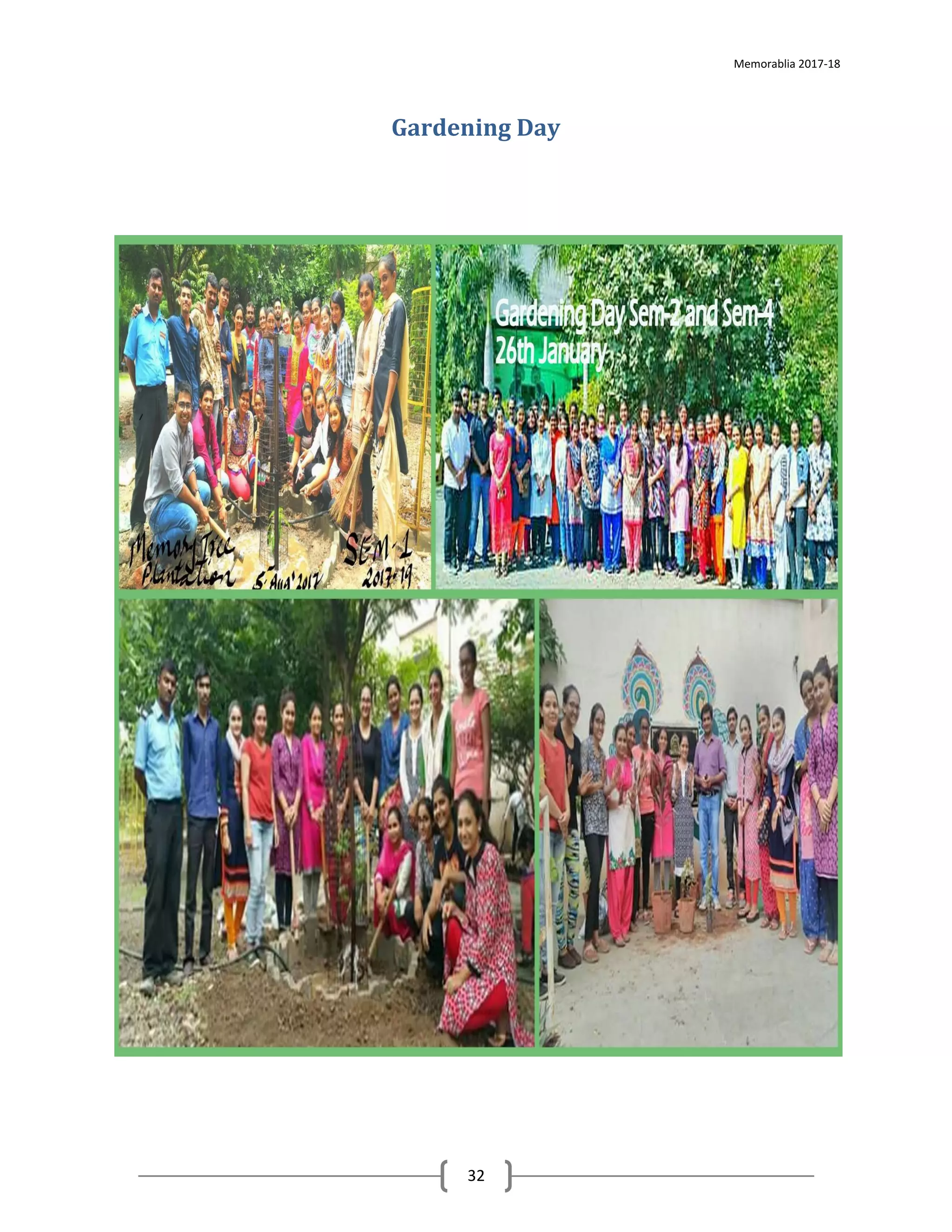 Memorablia 2017-18
32
Gardening Day
 